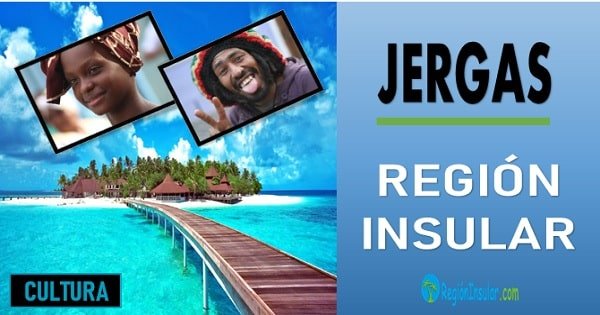 Jergas region insular colombiana