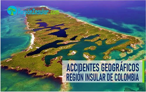 Accidentes naturales de la region insular